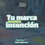 noticia - blog Bitácora 9 - Diseñar con intención- MarStudio - Estratega Creativa