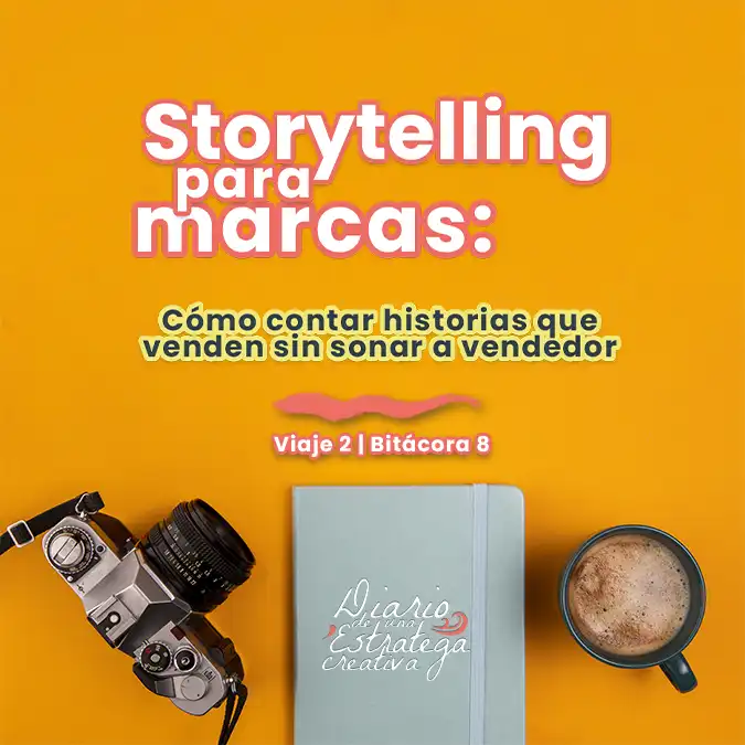 noticia - blog Bitácora 11 - Storytelling para marcas-MarSt Creativo- Diario de una estratega creativa